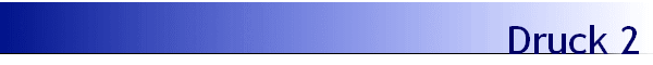 Druck 2