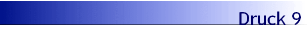 Druck 9